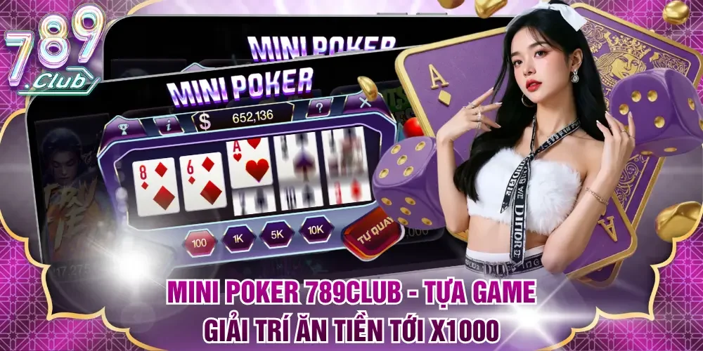 Mini Poker 789Club