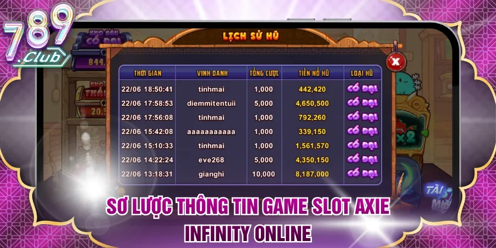 Sơ lược thông tin game slot Axie Infinity online